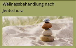 Wellnessbehandlung nach Jentschura